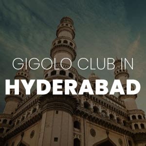 gigolo hyderabad|Listings .